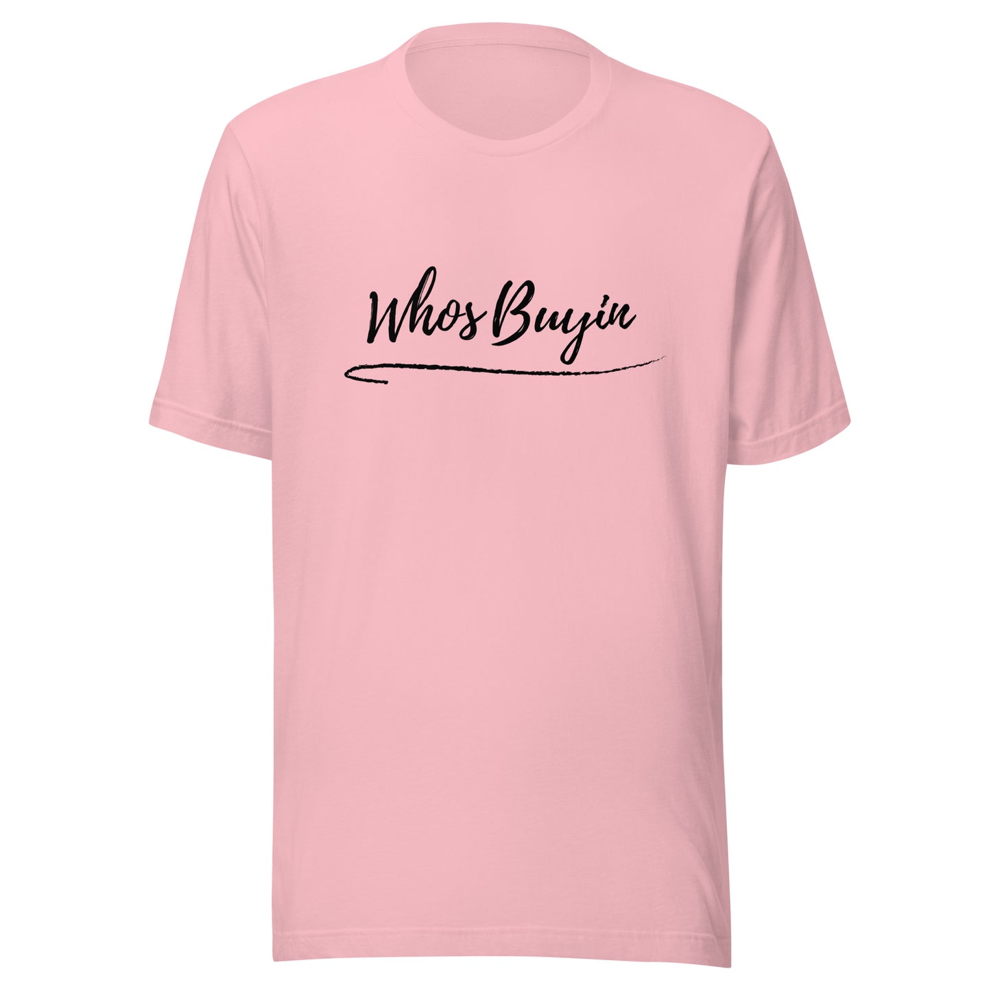 Unisex Whos Buyin t-shirt - surfinsky